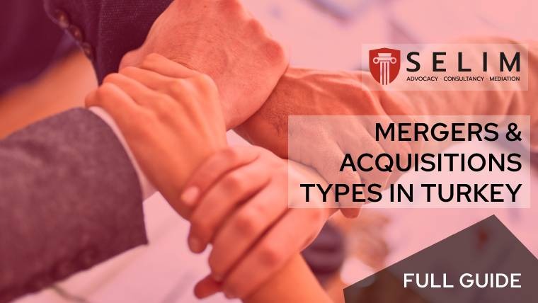 mergers and acquisitions types in turkey
