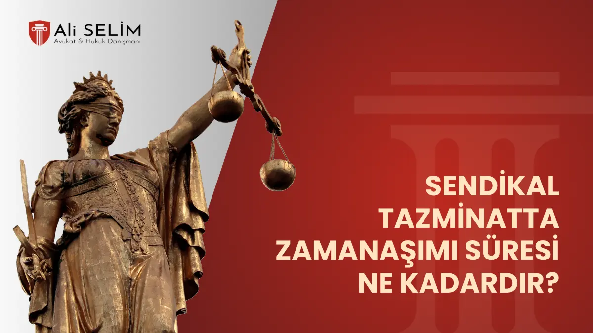 Sendikal tazminat davası 5 yıllık zamanaşımı süresi, sendikal ayrımcılık tazminatı talep sınırı ve zorunlu arabuluculuk başvuru takvimi dairesel şeması - Avukat Ali Selim.